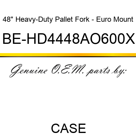 48" Heavy-Duty Pallet Fork - Euro Mount BE-HD4448AO600X