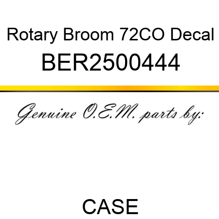 Rotary Broom 72CO Decal BER2500444