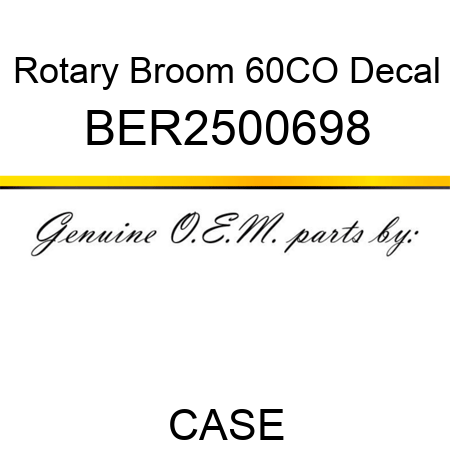 Rotary Broom 60CO Decal BER2500698
