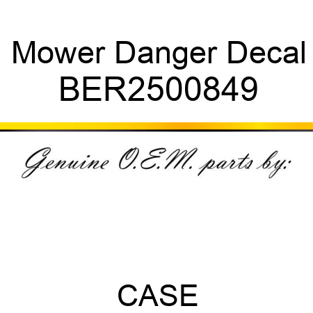 Mower Danger Decal BER2500849
