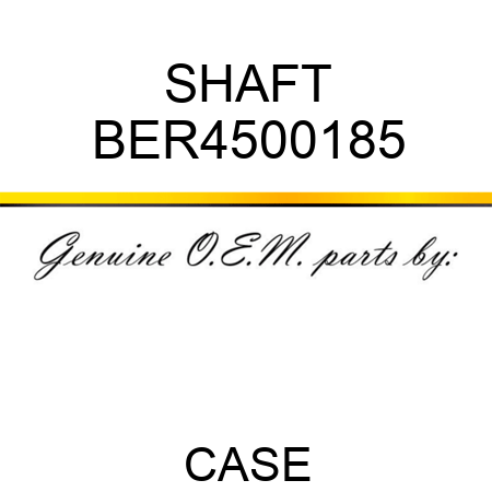 SHAFT BER4500185