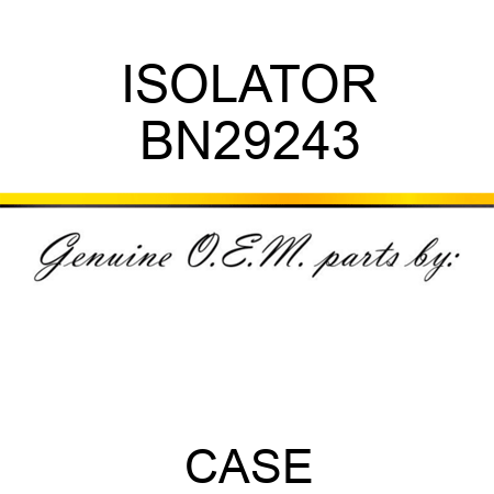 ISOLATOR BN29243