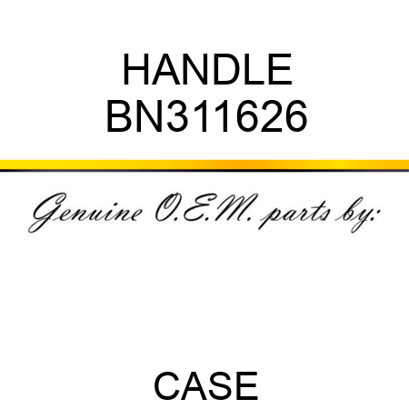 HANDLE BN311626