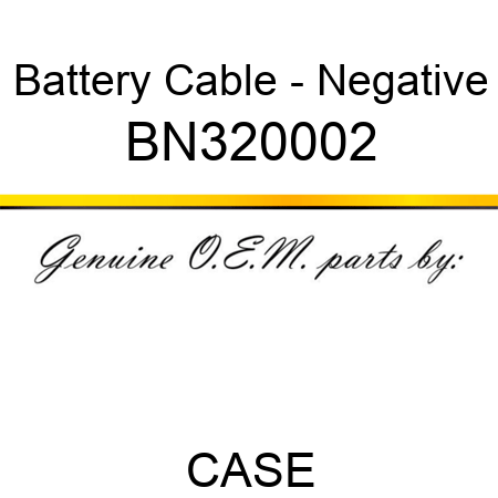 Battery Cable - Negative BN320002