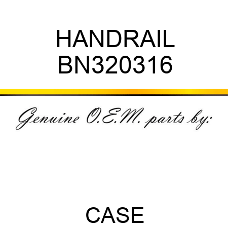 HANDRAIL BN320316