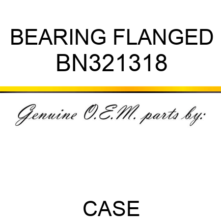 BEARING, FLANGED BN321318