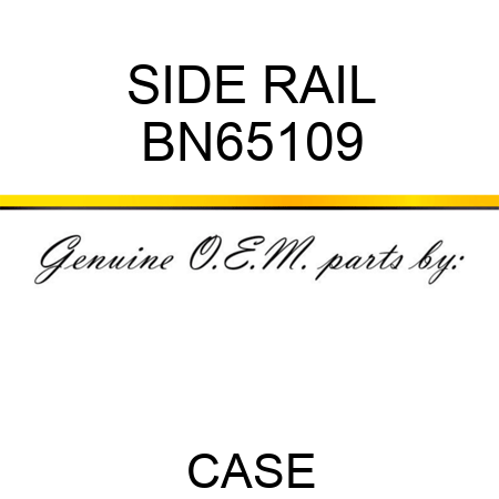 SIDE RAIL BN65109