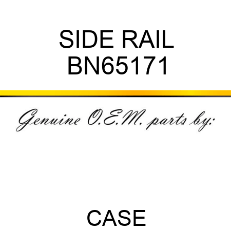 SIDE RAIL BN65171