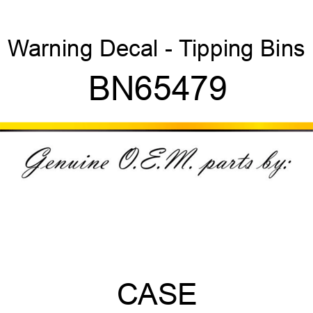 Warning Decal - Tipping Bins BN65479