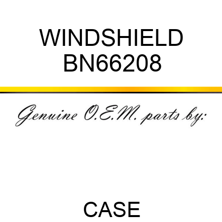 WINDSHIELD BN66208