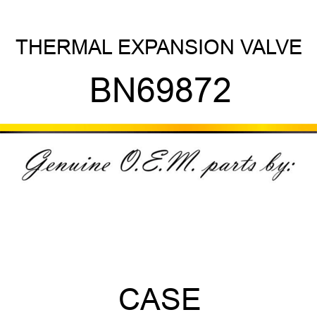 THERMAL EXPANSION VALVE BN69872