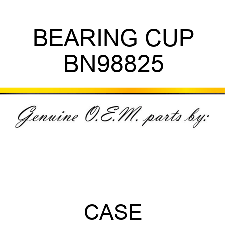 BEARING CUP BN98825