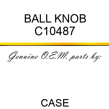 BALL KNOB C10487
