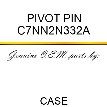 PIVOT PIN C7NN2N332A