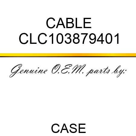 CABLE CLC103879401