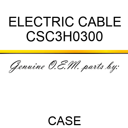 ELECTRIC CABLE CSC3H0300