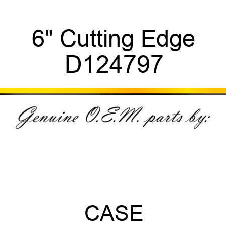 6" Cutting Edge D124797