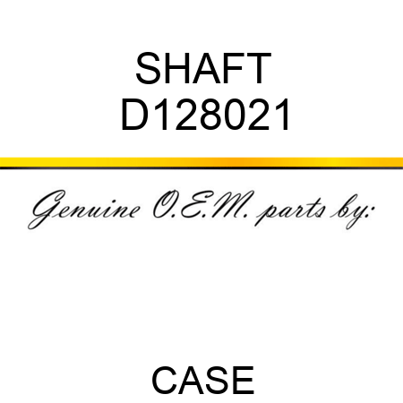 SHAFT D128021