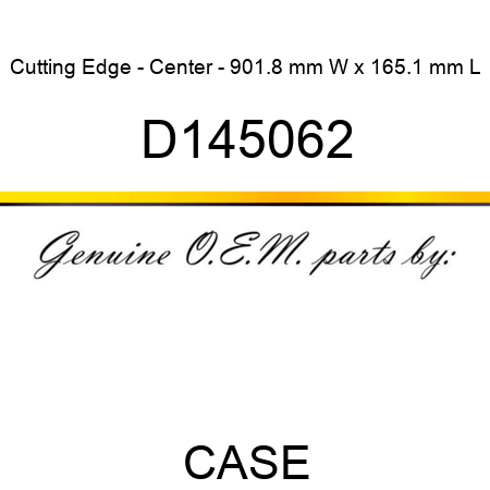 Cutting Edge - Center - 901.8 mm W x 165.1 mm L D145062