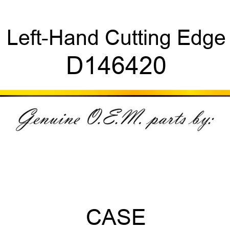 Left-Hand Cutting Edge D146420