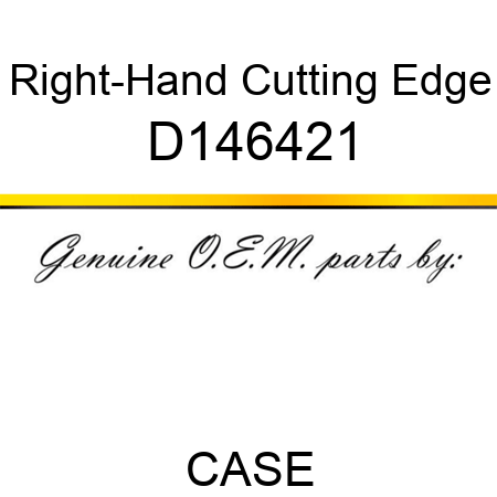 Right-Hand Cutting Edge D146421