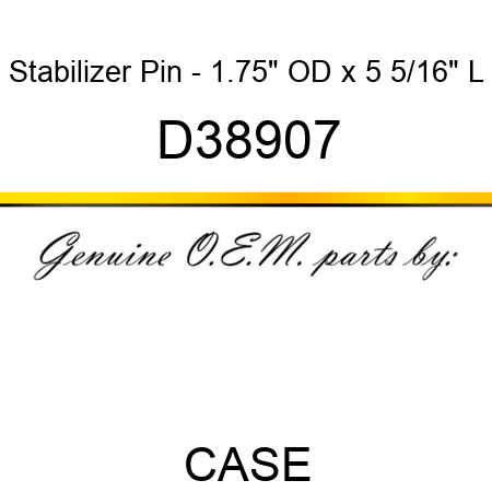 Stabilizer Pin - 1.75" OD x 5 5/16" L D38907