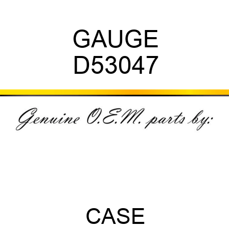 GAUGE D53047