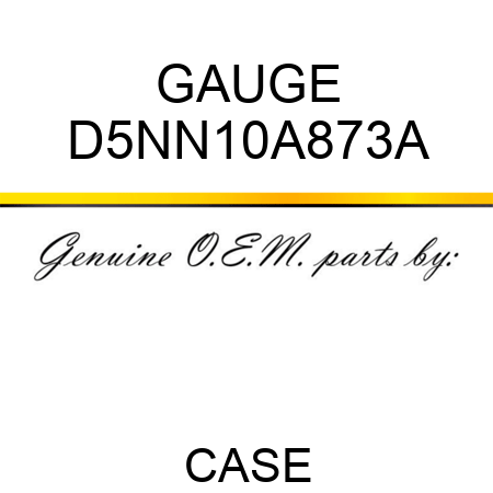 GAUGE D5NN10A873A