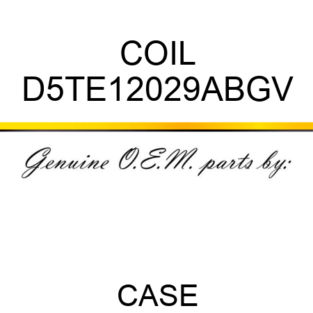 COIL D5TE12029ABGV