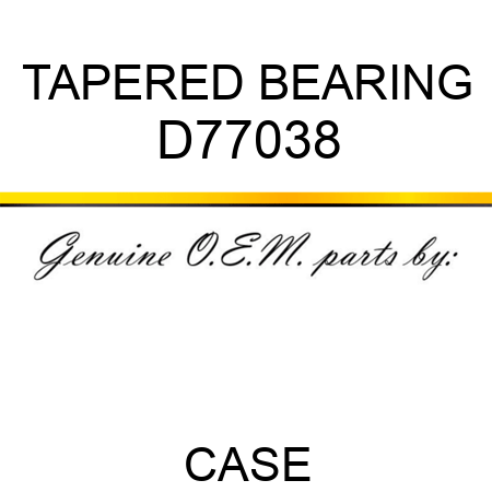 TAPERED BEARING D77038