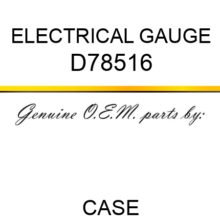 ELECTRICAL GAUGE D78516