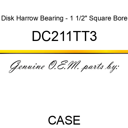 Disk Harrow Bearing - 1 1/2" Square Bore DC211TT3