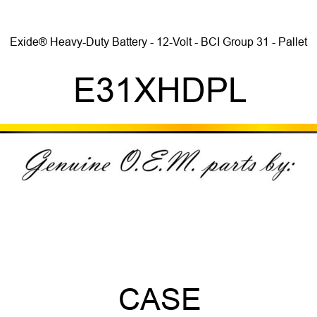 Exide® Heavy-Duty Battery - 12-Volt - BCI Group 31 - Pallet E31XHDPL