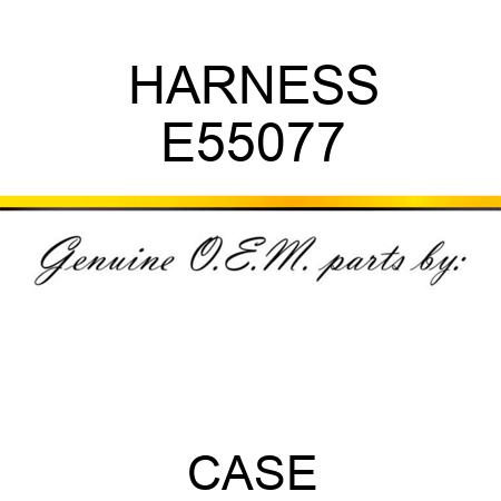 HARNESS E55077