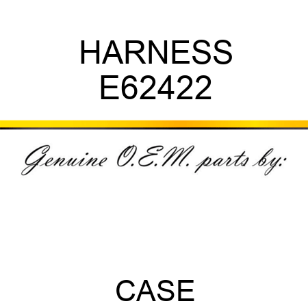 HARNESS E62422