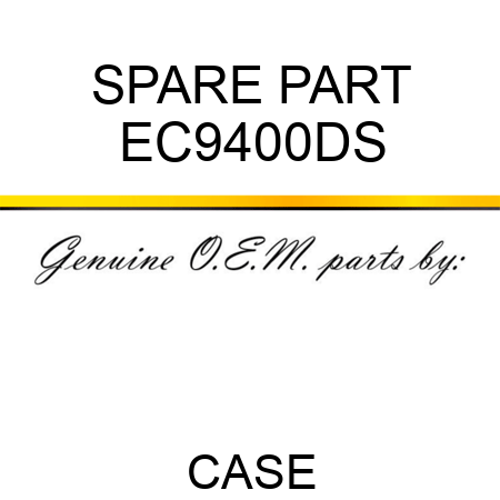 SPARE PART EC9400DS
