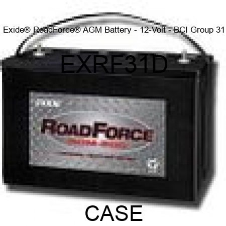 Exide® RoadForce® AGM Battery - 12-Volt - BCI Group 31 EXRF31D