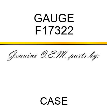 GAUGE F17322
