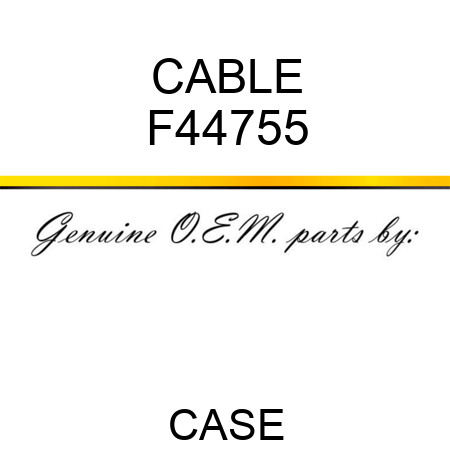 CABLE F44755