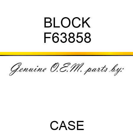 BLOCK F63858