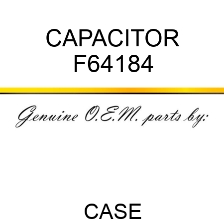 CAPACITOR F64184