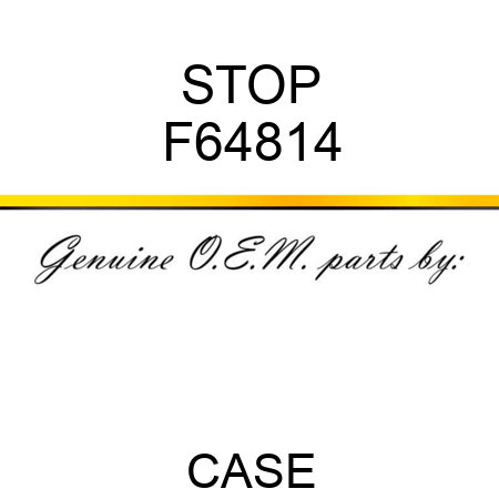 STOP F64814