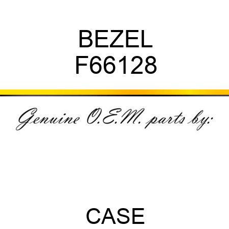 BEZEL F66128