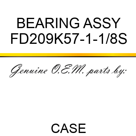 BEARING ASSY FD209K57-1-1/8S