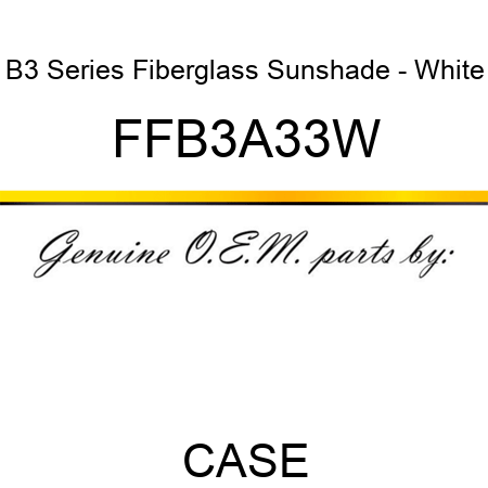B3 Series Fiberglass Sunshade - White FFB3A33W