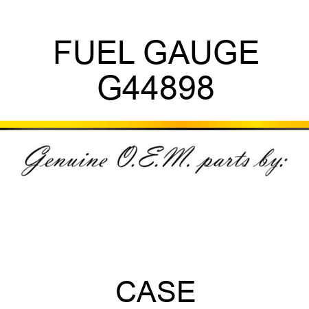 FUEL GAUGE G44898