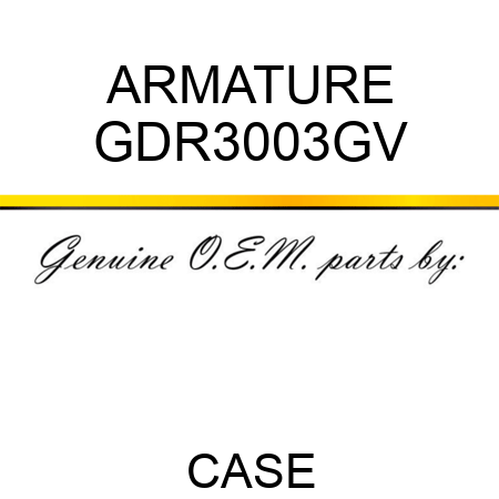 ARMATURE GDR3003GV