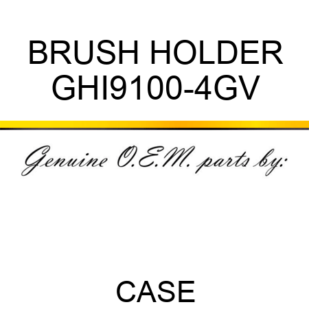 BRUSH HOLDER GHI9100-4GV