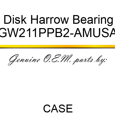 Disk Harrow Bearing GW211PPB2-AMUSA