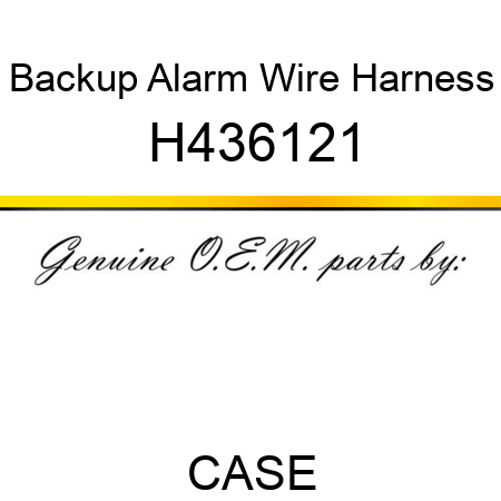 Backup Alarm Wire Harness H436121